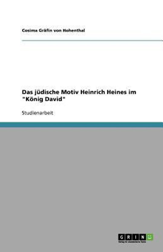 Das jüdische Motiv Heinrich Heines im König David (German Edition)
